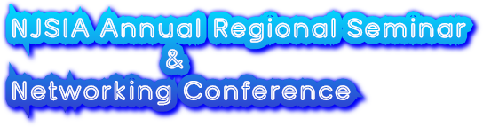 NJSIA Annual Regional Seminar &amp; Networking Conference